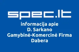 D. Sarkano Gamybinė-Komercinė Firma Dabera | spec.lt