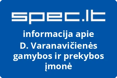 D. Varanavičienės gamybos ir prekybos įmonė