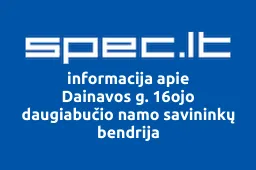 Dainavos g. 16ojo daugiabučio namo savininkų bendrija | spec.lt
