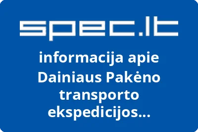 Dainiaus Pakėno transporto ekspedicijos konsultacinė įmonė