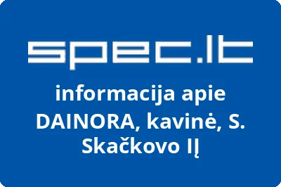 DAINORA, kavinė, S. Skačkovo, IĮ
