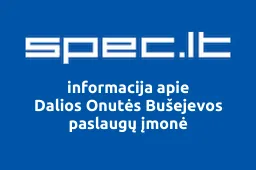 Dalios Onutės Bušejevos paslaugų įmonė | spec.lt