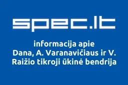 Dana, A. Varanavičiaus ir V. Raižio tikroji ūkinė bendrija iliustracija
