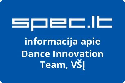 Dance Innovation Team, VŠĮ