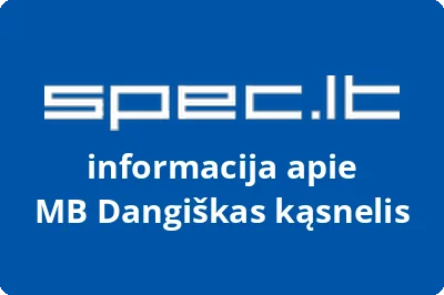 Dangiškas kąsnelis, MB | spec.lt