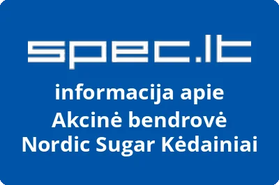 Nordic Sugar Kėdainiai, AB