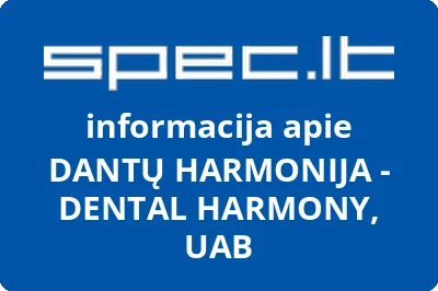 DANTŲ HARMONIJA DENTAL HARMONY, UAB