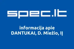DANTUKAI, D. Miežio, IĮ | spec.lt
