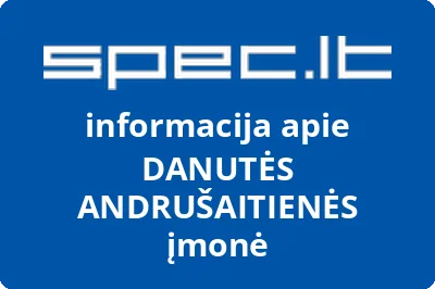 DANUTĖS ANDRUŠAITIENĖS įmonė