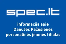 Danutės Pažusienės personalinės įmonės filialas