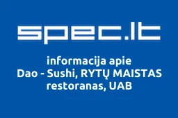 Dao - Sushi, RYTŲ MAISTAS restoranas, UAB | spec.lt