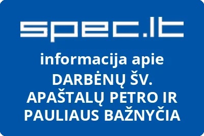 DARBĖNŲ ŠV. APAŠTALŲ PETRO IR PAULIAUS BAŽNYČIA