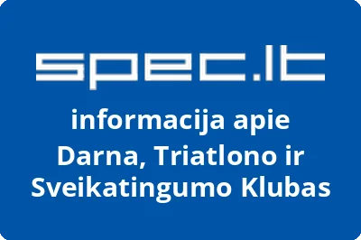Triatlono ir sveikatingumo klubas Darna
