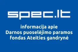 Darnos puoselėjimo paramos fondas Ateities gandrynė iliustracija