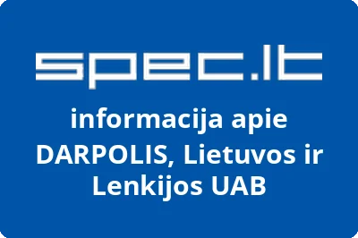 Bendra Lietuvos Lenkijos įmonė uždaroji akcinė bendrovė DARPOLIS