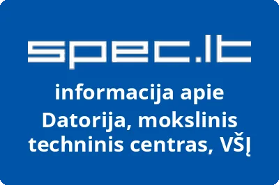 Datorija, mokslinis techninis centras, VŠĮ