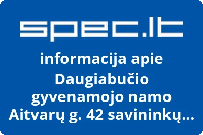 Daugiabučio gyvenamojo namo Aitvarų g. 42 savininkų bendrija | spec.lt