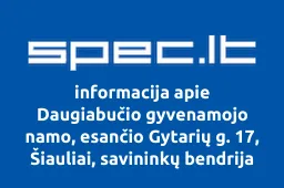 Daugiabučio gyvenamojo namo, esančio Gytarių g. 17, Šiauliai, savininkų bendrija | spec.lt