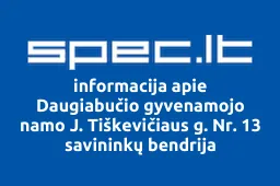 Daugiabučio gyvenamojo namo J. Tiškevičiaus g. Nr. 13 savininkų bendrija | spec.lt