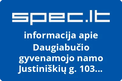 Daugiabučio gyvenamojo namo Justiniškių g. 103 savininkų bendrija