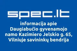 Daugiabučio gyvenamojo namo Kazimiero Jelskio g. 65, Vilniuje savininkų bendrija | spec.lt