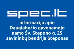 Daugiabučio gyvenamojo namo Šv. Stepono g. 25 savininkų bendrija Steponas | spec.lt