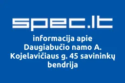 Daugiabučio namo A. Kojelavičiaus g. 45 savininkų bendrija iliustracija