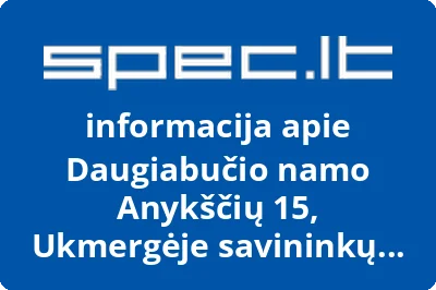 Daugiabučio namo Anykščių 15, Ukmergėje savininkų bendrija