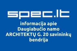 Daugiabučio namo ARCHITEKTŲ G. 20 savininkų bendrija | spec.lt