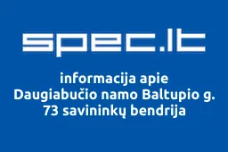 Daugiabučio namo Baltupio g. 73 savininkų bendrija | spec.lt