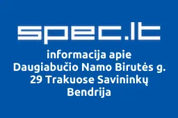 Daugiabučio Namo Birutės g. 29 Trakuose Savininkų Bendrija | spec.lt