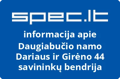 Daugiabučio namo Dariaus ir Girėno 44 savininkų bendrija