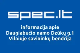 Daugiabučio namo Dzūkų g.1 Vilniuje savininkų bendrija | spec.lt