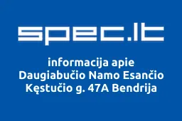 Daugiabučio Namo Esančio Kęstučio g. 47A Bendrija | spec.lt