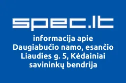 Daugiabučio Namo, Esančio Liaudies g. 5, Kėdainiai Savininkų Bendrija | spec.lt