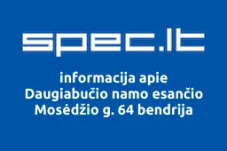 Daugiabučio namo esančio Mosėdžio g. 64 bendrija | spec.lt