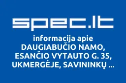 DAUGIABUČIO NAMO, ESANČIO VYTAUTO G. 35, UKMERGĖJE, SAVININKŲ BENDRIJA | spec.lt