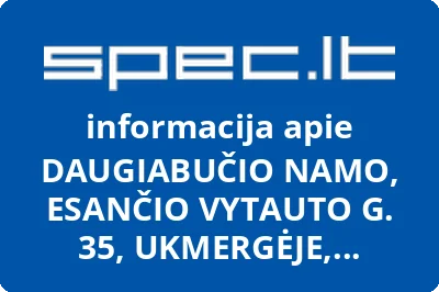 DAUGIABUČIO NAMO, ESANČIO VYTAUTO G. 35, UKMERGĖJE, SAVININKŲ BENDRIJA