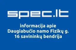 Daugiabučio namo Fizikų g. 16 savininkų bendrija | spec.lt