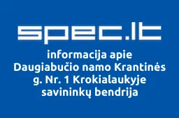 Daugiabučio namo Krantinės g. Nr. 1 Krokialaukyje savininkų bendrija | spec.lt