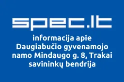 Daugiabučio gyvenamojo namo Mindaugo g. 8, Trakai savininkų bendrija | spec.lt