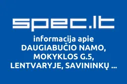 DAUGIABUČIO NAMO, MOKYKLOS G.5, LENTVARYJE, SAVININKŲ BENDRIJA | spec.lt