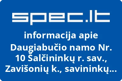 Daugiabučio namo Nr. 10 Šalčininkų r. sav., Zavišonių k., savininkų bendrija Zaviša