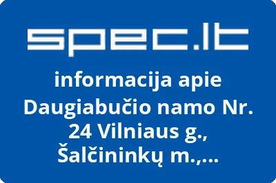 Daugiabučio namo Nr. 24 Vilniaus g., Šalčininkų m., Šalčininkų r. sav. savininkų bendrija