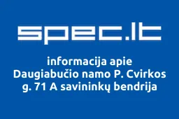 Daugiabučio namo P. Cvirkos g. 71 A savininkų bendrija | spec.lt