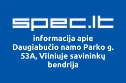 Daugiabučio namo Parko g. 53A, Vilniuje savininkų bendrija | spec.lt