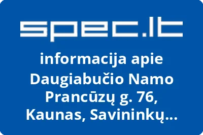 Daugiabučio Namo Prancūzų g. 76, Kaunas, Savininkų Bendrija