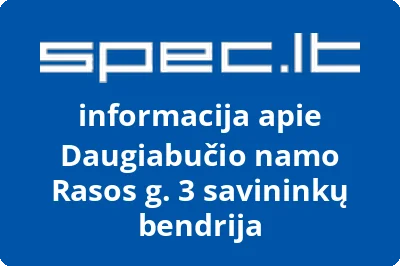 Daugiabučio namo Rasos g. 3 savininkų bendrija | spec.lt