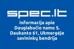 Daugiabučio namo S. Daukanto 61, Ukmergėje savininkų bendrija | spec.lt