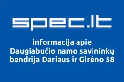 Daugiabučio namo savininkų bendrija Dariaus ir Girėno 58 | spec.lt